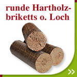 runde Briketts aus Hartholz ohne Loch
